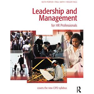 Routledge Leadership and Management for HR Professionals Routledge Leadership and Management for HR Professionals