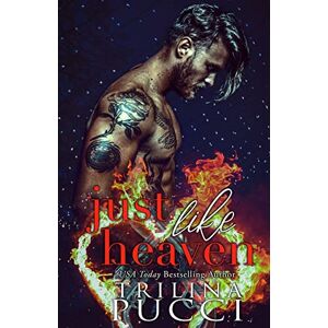 Pucci, Trilina Just like Heaven: St. Simeon, Heaven or Hell Duet 1 (The Star-Crossed Series) Pucci, Trilina Just like Heaven: St. Simeon, Heaven or Hell Duet 1 (The Star-Crossed Series)
