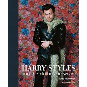 Newman, Terry Harry Styles: and the clothes he wears (the clothes they wear) Newman, Terry Harry Styles: and the clothes he wears (the clothes they wear)