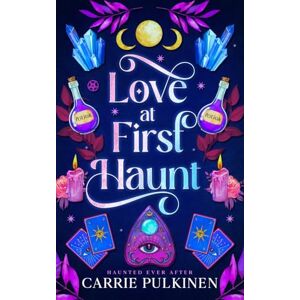 Pulkinen, Carrie Love at First Haunt: A Ghostly Paranormal Romance: 1 (Haunted Ever After) Pulkinen, Carrie Love at First Haunt: A Ghostly Paranormal Romance: 1 (Haunted Ever After)