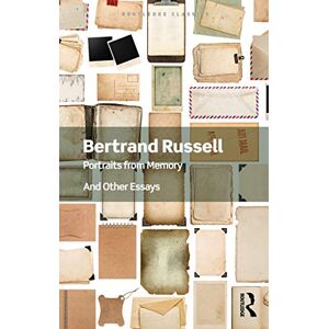 Russell, Bertrand Portraits from Memory: And Other Essays (Routledge Classics) Russell, Bertrand Portraits from Memory: And Other Essays (Routledge Classics)