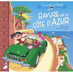 Joly, Fanny Bavure sur la Côte d'Azur Joly, Fanny Bavure sur la Côte d'Azur