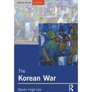 Lee The Korean War (Seminar Studies In History) Lee The Korean War (Seminar Studies In History)