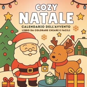 Mkmesson, Grace Cozy Natale – Calendario dell’Avvento: Libro da colorare chiare e facili per bambini, ragazzi e adulti 24 motivi natalizi semplici e rilassanti Mkmesson, Grace Cozy Natale – Calendario dell’Avvento: Libro da colorare chiare e facili per bambini, ragazzi e adulti 24 motivi natalizi semplici e rilassanti