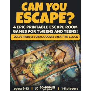 Geeks, Escape Room Can You Escape?: 4 Epic Printable Escape Room Games For Tweens And Teens! Geeks, Escape Room Can You Escape?: 4 Epic Printable Escape Room Games For Tweens And Teens!