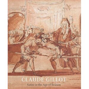 Tonkovich, Jennifer Claude Gillot: Satire in the Age of Reason Tonkovich, Jennifer Claude Gillot: Satire in the Age of Reason