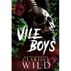 Wild, Clarissa Vile Boys (Spine Ridge University) Wild, Clarissa Vile Boys (Spine Ridge University)