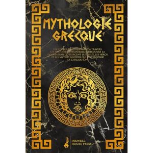 Liosis, Xander Mythologie Grecque: Un voyage époustouflant à travers les histoires intemporelles. Découvre la fascination qu'exercent les dieux, les héros et les mythes anciens qui ont façonné la civilisation Liosis, Xander Mythologie Grecque: Un voyage époustouflant à travers les histoires intemporelles. Découvre la fascination qu'exercent les dieux, les héros et les mythes anciens qui ont façonné la civilisation