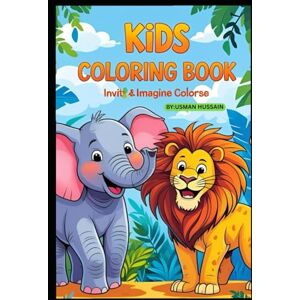 Hussain, Mr. Usman Fun & Easy Coloring Book for Kids: Adorable Animals and Playful Shapes for Ages3-6 Hussain, Mr. Usman Fun & Easy Coloring Book for Kids: Adorable Animals and Playful Shapes for Ages3-6