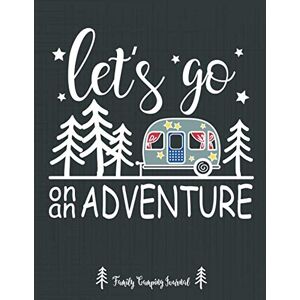 Notebooks, Journals & Logbooks, Pretty Useful Prompt Let's Go On An Adventure Family Camping Journal: A campsite logbook for families who enjoy camping together. This prompt journal creates a keepsake ... have camped at & the memories you made there. Notebooks, Journals & Logbooks, Pretty Useful Prompt Let's Go On An Adventure Family Camping Journal: A campsite logbook for families who enjoy camping together. This prompt journal creates a keepsake ... have camped at & the memories you made there.