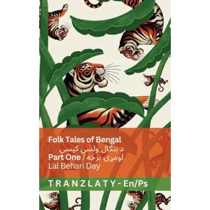 Behari Day, Lal Folk Tales of Bengal / د بنګال ولسي کیسې (Part One / لومړۍ برخه): Tranzlaty English پښتو Behari Day, Lal Folk Tales of Bengal / د بنګال ولسي کیسې (Part One / لومړۍ برخه): Tranzlaty English پښتو