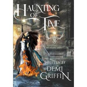 Griffin Haunting of Time (Illumination Chronicles) Griffin Haunting of Time (Illumination Chronicles)