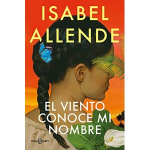 Allende, Isabel El viento conoce mi nombre (Éxitos) Allende, Isabel El viento conoce mi nombre (Éxitos)