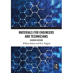 Bolton, William Materials for Engineers and Technicians Bolton, William Materials for Engineers and Technicians