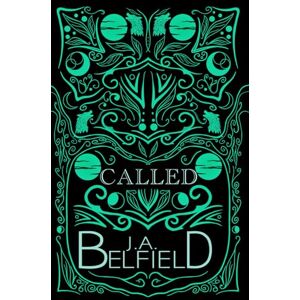 Belfield, J.A. Called: A Holloway Pack Novel: Special Edition (Holloway Pack Special Edition Paperbacks) Belfield, J.A. Called: A Holloway Pack Novel: Special Edition (Holloway Pack Special Edition Paperbacks)