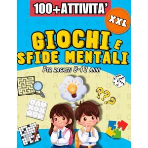 Shiroma, Sakura Giochi e Sfide Mentali XXL: Logica e Indovinelli Per Bambini8-12 Anni: 3 Livelli Da Facile A Difficile Per Menti Brillanti Shiroma, Sakura Giochi e Sfide Mentali XXL: Logica e Indovinelli Per Bambini8-12 Anni: 3 Livelli Da Facile A Difficile Per Menti Brillanti