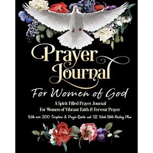 Lee Prayer Journal For Women of God A Spirit Filled Prayer Journal For Women of Vibrant Faith & Fervent Prayer: With over 200 Scripture & Prayer Quotes and 52 Week Bible Reading Plan Lee Prayer Journal For Women of God A Spirit Filled Prayer Journal For Women of Vibrant Faith & Fervent Prayer: With over 200 Scripture & Prayer Quotes and 52 Week Bible Reading Plan