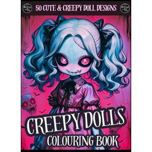 Nook, Nurturing Creepy Dolls Coloring Book: A Hauntingly Fun Collection of Spooky and Eerie Doll Designs for Adults and Teens: 50 Pages of Creepy-Cute Dolls, Haunted ... Spooky Scenes to Spark Your Creativity Nook, Nurturing Creepy Dolls Coloring Book: A Hauntingly Fun Collection of Spooky and Eerie Doll Designs for Adults and Teens: 50 Pages of Creepy-Cute Dolls, Haunted ... Spooky Scenes to Spark Your Creativity