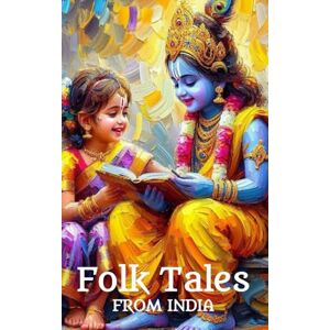 Maganti, Vamsi M Folk Tales From India Maganti, Vamsi M Folk Tales From India