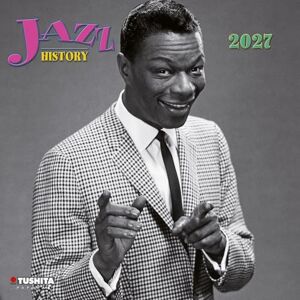 Jazz History 2027: Kalender 2027 Jazz History 2027: Kalender 2027