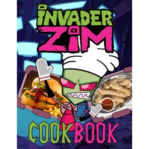 Ryoma, Shiraishi Invader Zim Cookbook: 20 Recipes You Can Make In 30 Minutes Or Less Invader Zim The Home Cook Ryoma, Shiraishi Invader Zim Cookbook: 20 Recipes You Can Make In 30 Minutes Or Less Invader Zim The Home Cook