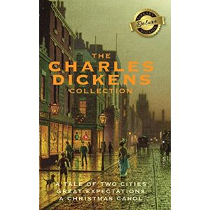 Dickens, Charles The Charles Dickens Collection: (3 Books) A Tale of Two Cities, Great Expectations, and A Christmas Carol (Deluxe Library Edition) Dickens, Charles The Charles Dickens Collection: (3 Books) A Tale of Two Cities, Great Expectations, and A Christmas Carol (Deluxe Library Edition)