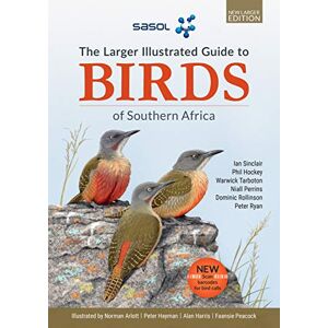 Ian Sinclair SASOL Birds of Southern Africa Ian Sinclair SASOL Birds of Southern Africa