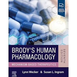 Elsevier Brody's Human Pharmacology E-Book Elsevier Brody's Human Pharmacology E-Book