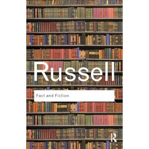 Russell, Bertrand Fact and Fiction (Routledge Classics) Russell, Bertrand Fact and Fiction (Routledge Classics)