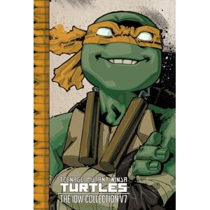 Eastman, Kevin Teenage Mutant Ninja Turtles: The IDW Collection Volume 7 (Tmnt IDW Collection) Eastman, Kevin Teenage Mutant Ninja Turtles: The IDW Collection Volume 7 (Tmnt IDW Collection)