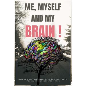 Illustrations, MSS Me, Myself and my Brain: Struggling with anxiety and overthinking? Me, Myself, and My Brain guides you through the tangled thoughts. Illustrations, MSS Me, Myself and my Brain: Struggling with anxiety and overthinking? Me, Myself, and My Brain guides you through the tangled thoughts.