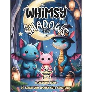 Russo, A.A. Whimsy Shadows: A Coloring Book of Kawaii and Spooky Cute Creatures for Teens and Adults Who Love Fantasy Russo, A.A. Whimsy Shadows: A Coloring Book of Kawaii and Spooky Cute Creatures for Teens and Adults Who Love Fantasy