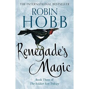 Hobb, Robin Renegade’s Magic: Book 3 (The Soldier Son Trilogy) Hobb, Robin Renegade’s Magic: Book 3 (The Soldier Son Trilogy)