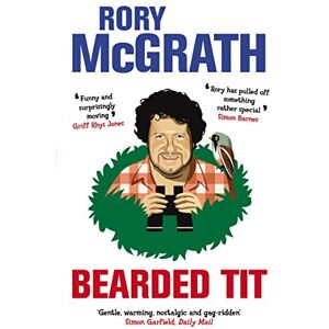 McGrath, Rory Bearded Tit: A Love Story with Feathers McGrath, Rory Bearded Tit: A Love Story with Feathers