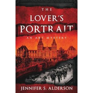 Alderson, Jennifer S The Lover's Portrait: An Art Mystery: 1 (Zelda Richardson Mystery) Alderson, Jennifer S The Lover's Portrait: An Art Mystery: 1 (Zelda Richardson Mystery)