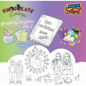 Publishing, Chocolate Darlings Chocolate Darlings x Braided by Christiana Collab VOL. 2: Multicultural Unisex Back to School Colouring Book for Kids, Teens and Adults Diverse and Inclusive (MINI Adventures in Colour Series) Publishing, Chocolate Darlings Chocolate Darlings x Braided by Christiana Collab VOL. 2: Multicultural Unisex Back to School Colouring Book for Kids, Teens and Adults Diverse and Inclusive (MINI Adventures in Colour Series)
