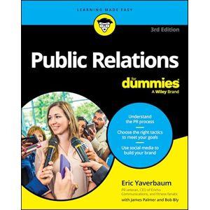 Yaverbaum, Eric Public Relations For Dummies (For Dummies (Business & Personal Finance)) Yaverbaum, Eric Public Relations For Dummies (For Dummies (Business & Personal Finance))