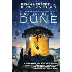 Herbert, Brian Navigators of Dune: Volume 3 (The Great Schools of Dune) Herbert, Brian Navigators of Dune: Volume 3 (The Great Schools of Dune)
