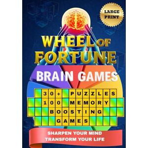 Park, Min Ju Wheel Of Fortune Brain Games: Memory Boosting Games for Adult & Smart Seniors with Crossword, Fun Trivia, Word Search, Retirement Gifts for Seniors Park, Min Ju Wheel Of Fortune Brain Games: Memory Boosting Games for Adult & Smart Seniors with Crossword, Fun Trivia, Word Search, Retirement Gifts for Seniors