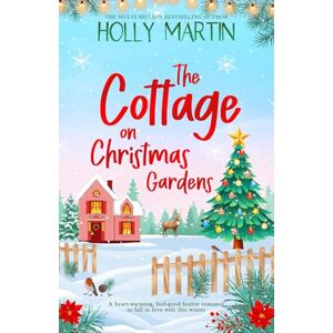 Martin, Holly The Cottage on Christmas Gardens: Large Print edition Martin, Holly The Cottage on Christmas Gardens: Large Print edition