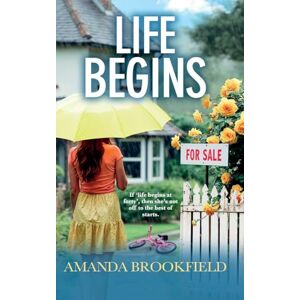 Brookfield, Amanda Life Begins: 'No one gets to the heart of human relationships quite so perceptively as Brookfield' The Mirror Brookfield, Amanda Life Begins: 'No one gets to the heart of human relationships quite so perceptively as Brookfield' The Mirror