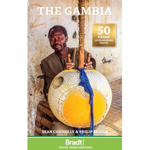 Sean Connolly Bradt Gambia (Travel Guide) (Bradt Travel Guides) Sean Connolly Bradt Gambia (Travel Guide) (Bradt Travel Guides)