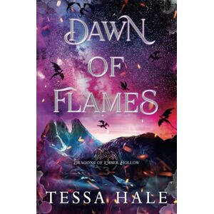 Hale, Tessa Dawn of Flames: Special Edition Hale, Tessa Dawn of Flames: Special Edition