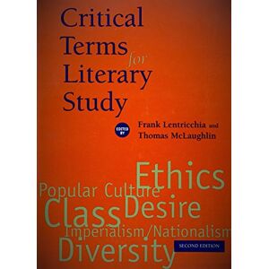 Critical Terms for Literary Study, Second Edition Critical Terms for Literary Study, Second Edition