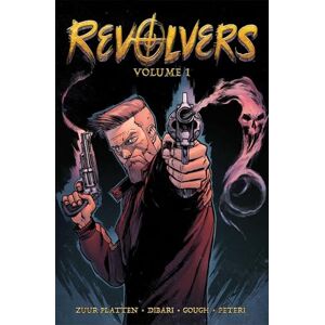 Platten, John Zuur Revolvers (REVOLVERS TP) Platten, John Zuur Revolvers (REVOLVERS TP)