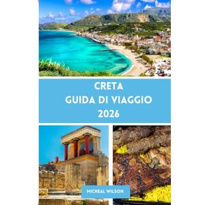 Wilson CRETA Guida di viaggio 2026 Wilson CRETA Guida di viaggio 2026