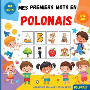 loda, Carlos Mes premiers mots en Polonais: Dictionnaire illustré bilingue français-polonais pour enfants et débutants, pour apprendre le vocabulaire polonais de base. loda, Carlos Mes premiers mots en Polonais: Dictionnaire illustré bilingue français-polonais pour enfants et débutants, pour apprendre le vocabulaire polonais de base.