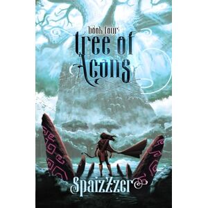 Spaizzzer Tree of Aeons 4: An Isekai LitRPG Adventure Spaizzzer Tree of Aeons 4: An Isekai LitRPG Adventure