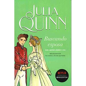 Quinn, Julia Bridgerton 8 Buscando Esposa -V3* (Titania época) Quinn, Julia Bridgerton 8 Buscando Esposa -V3* (Titania época)