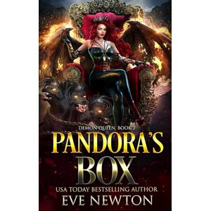 Newton, Eve Pandora's Box: Demon Queen Series, Book 2: A Reverse Harem Fantasy Newton, Eve Pandora's Box: Demon Queen Series, Book 2: A Reverse Harem Fantasy